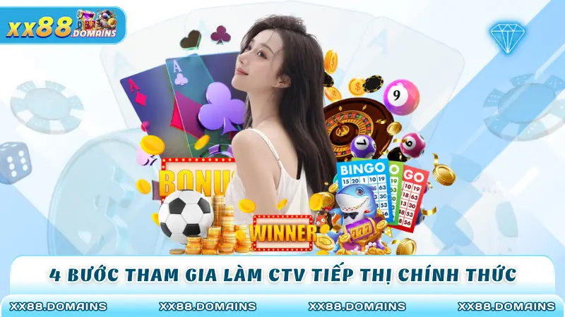 4 bước tham gia làm CTV tiếp thị chính thức