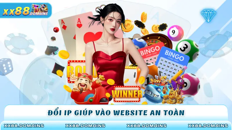 Đổi IP giúp vào website an toàn