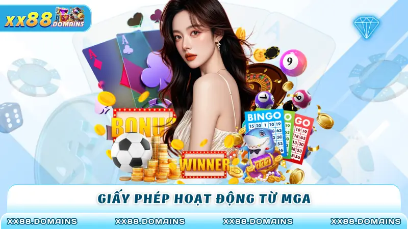 Giấy phép hoạt động từ MGA