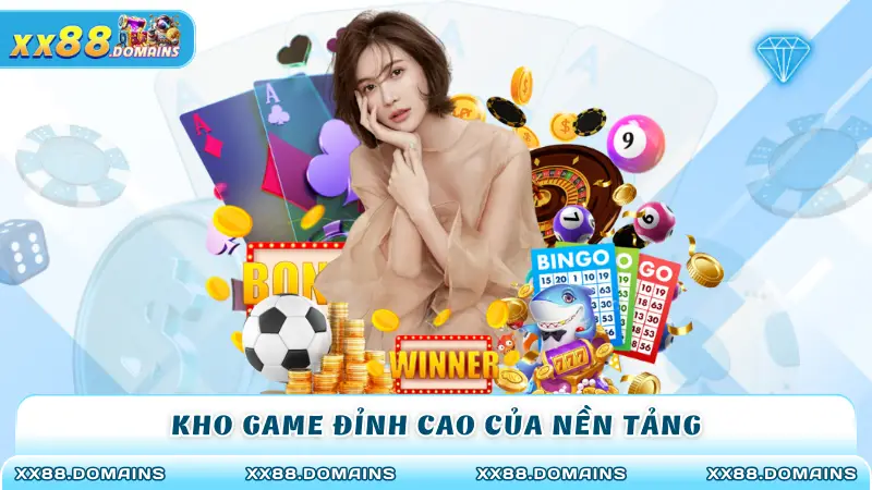 Kho game đỉnh cao của nền tảng